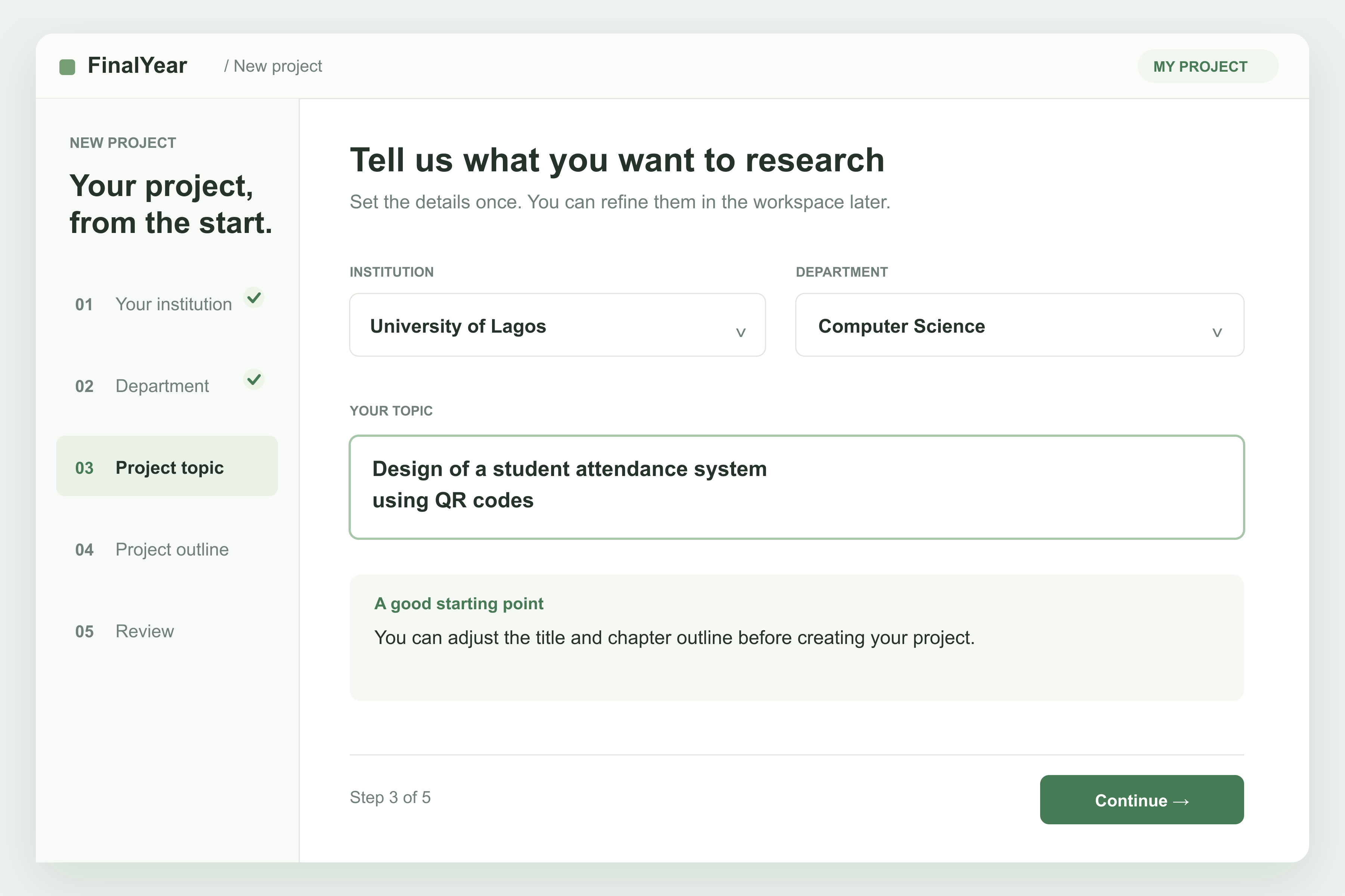 Project setup screen with institution, department and topic fields